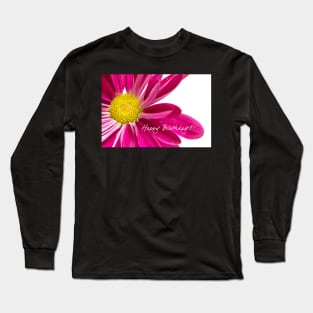 Happy Birthday Daisy! Long Sleeve T-Shirt